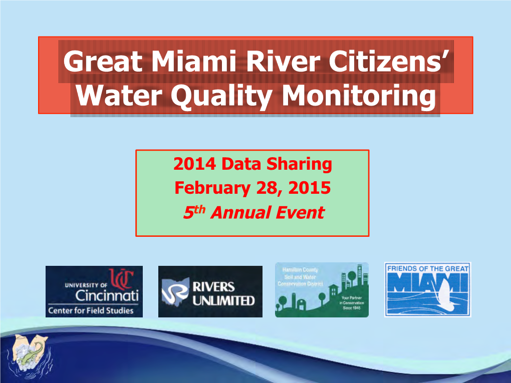 Great Miami River Citizens' Water Quality Monitoring