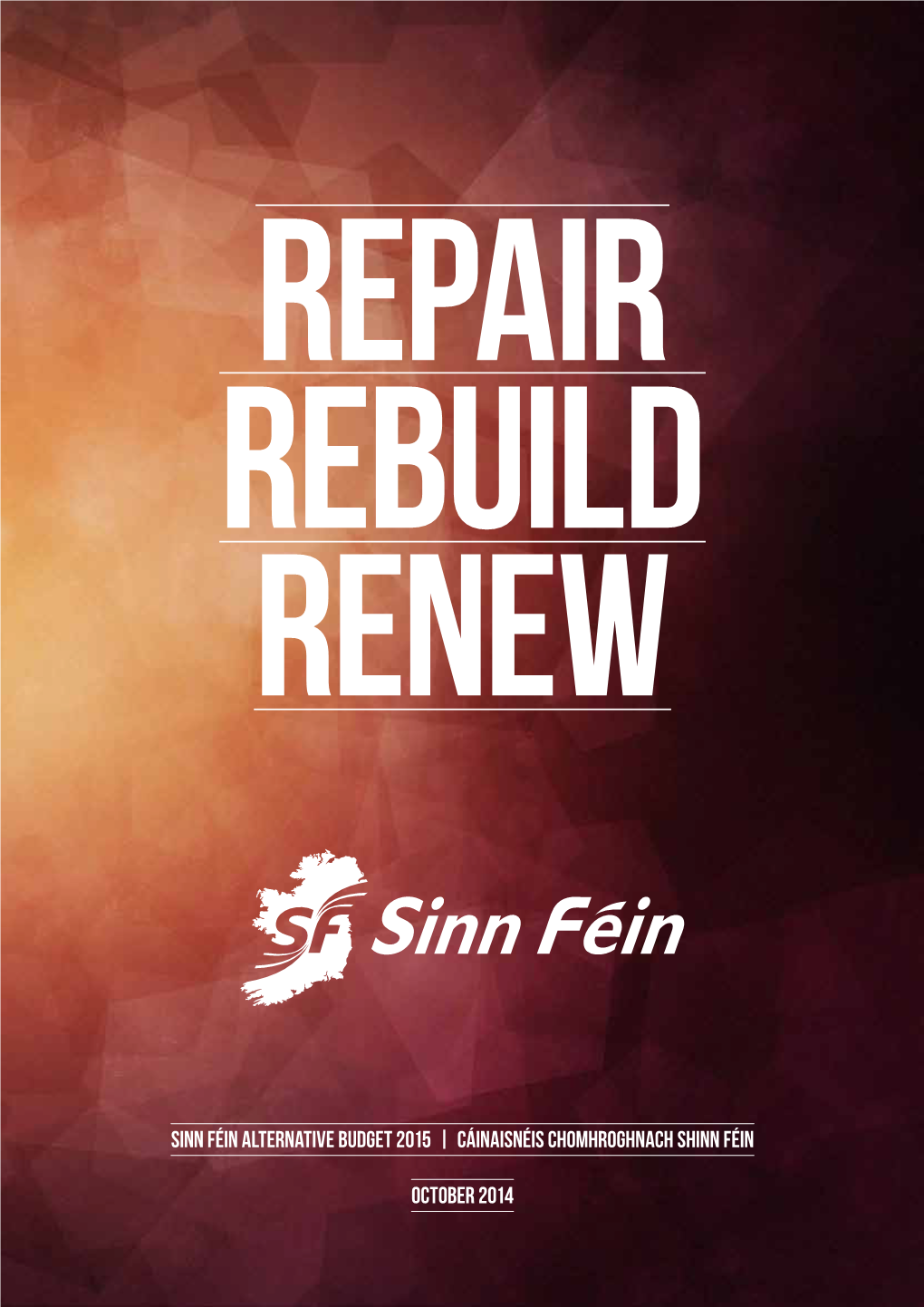 Sinn Féin Alternative Budget 2015 | Cáinaisnéis Chomhroghnach Shinn Féin