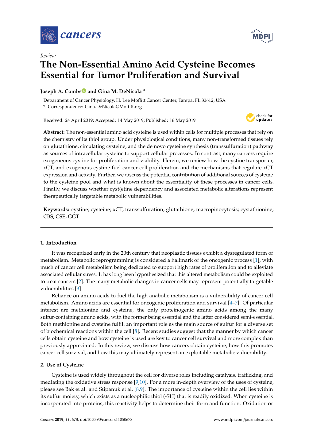 The Non-Essential Amino Acid Cysteine Becomes Essential for Tumor Proliferation and Survival