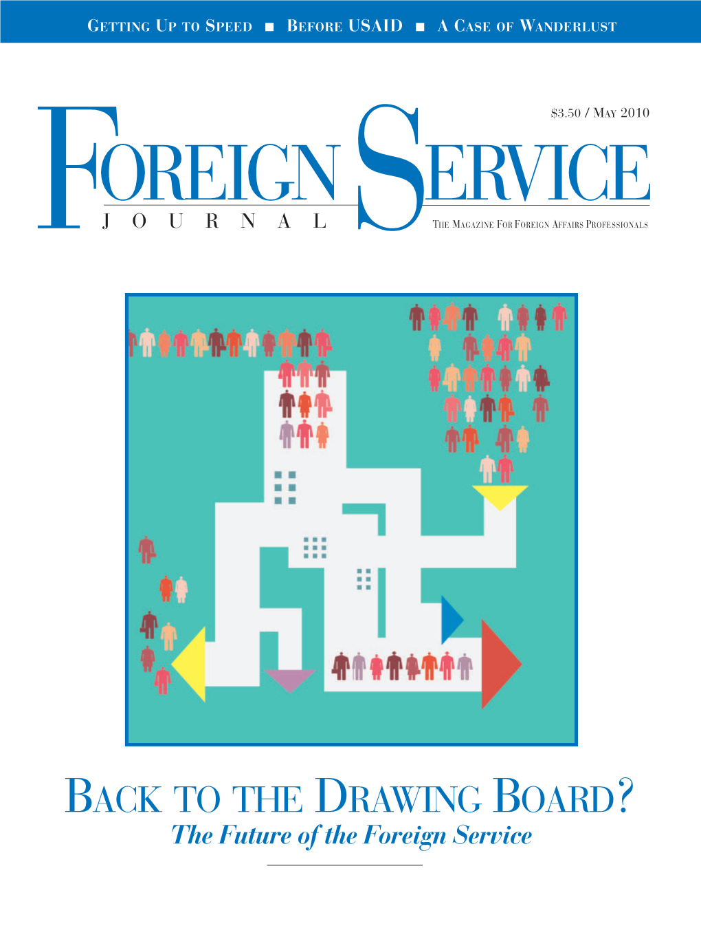 The Foreign Service Journal, May 2010