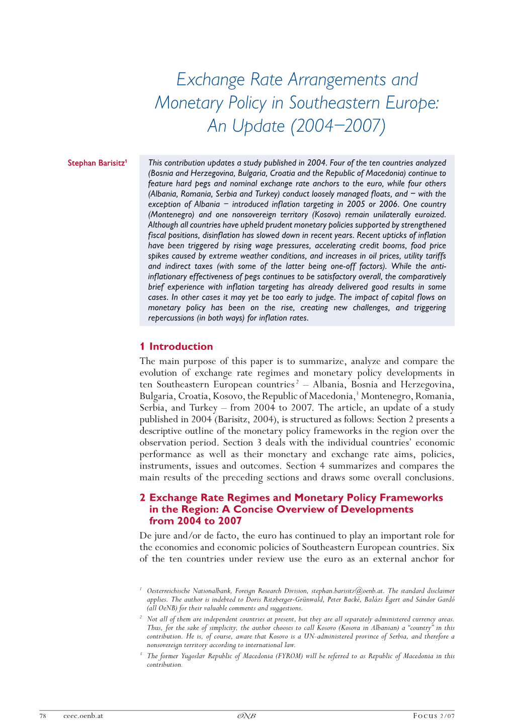 Exchange Rate Arrangements and Monetary Policy in Southeastern Europe: an Update (2004–2007)