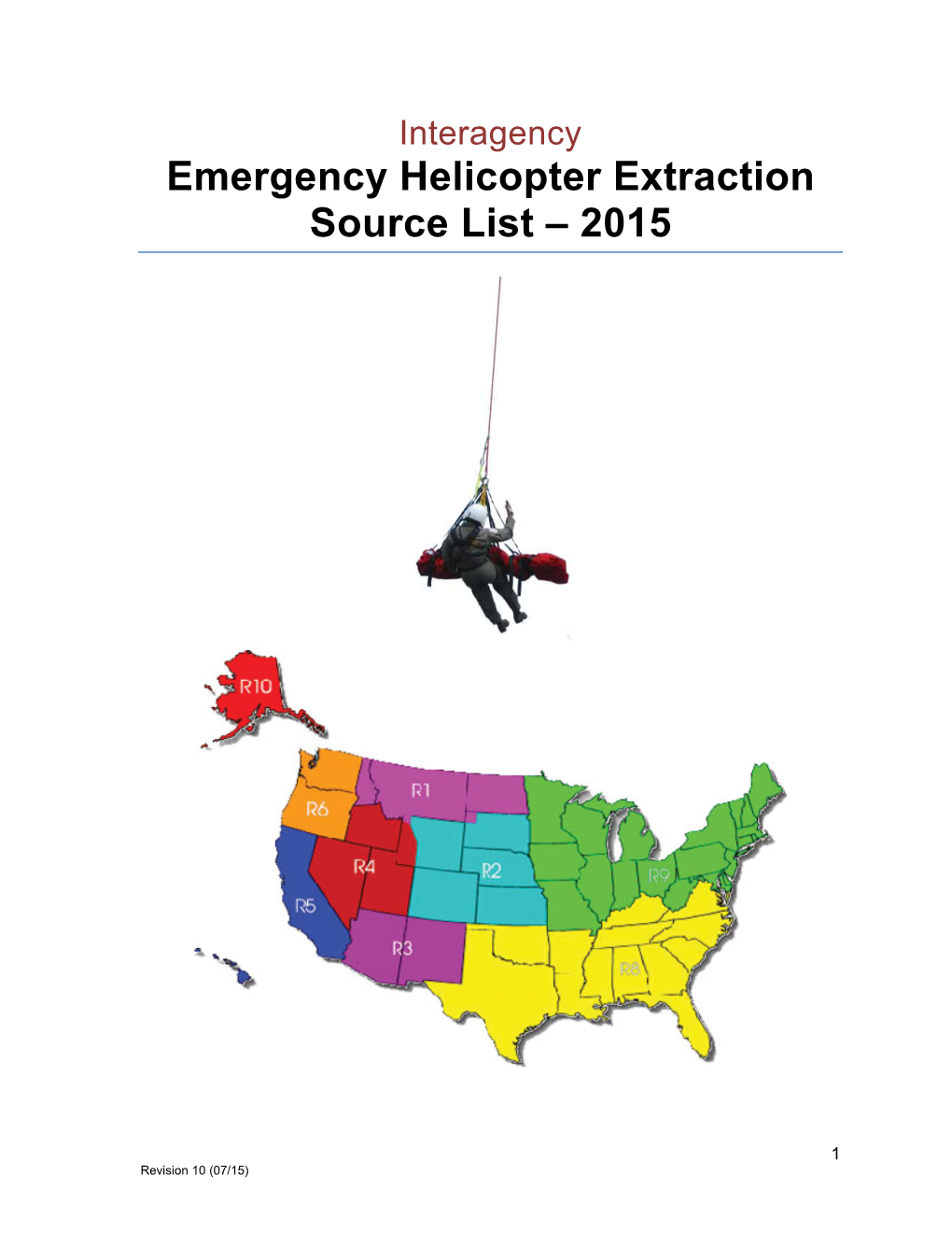 Interagency Emergency Helicopter Extraction Source List – 2015