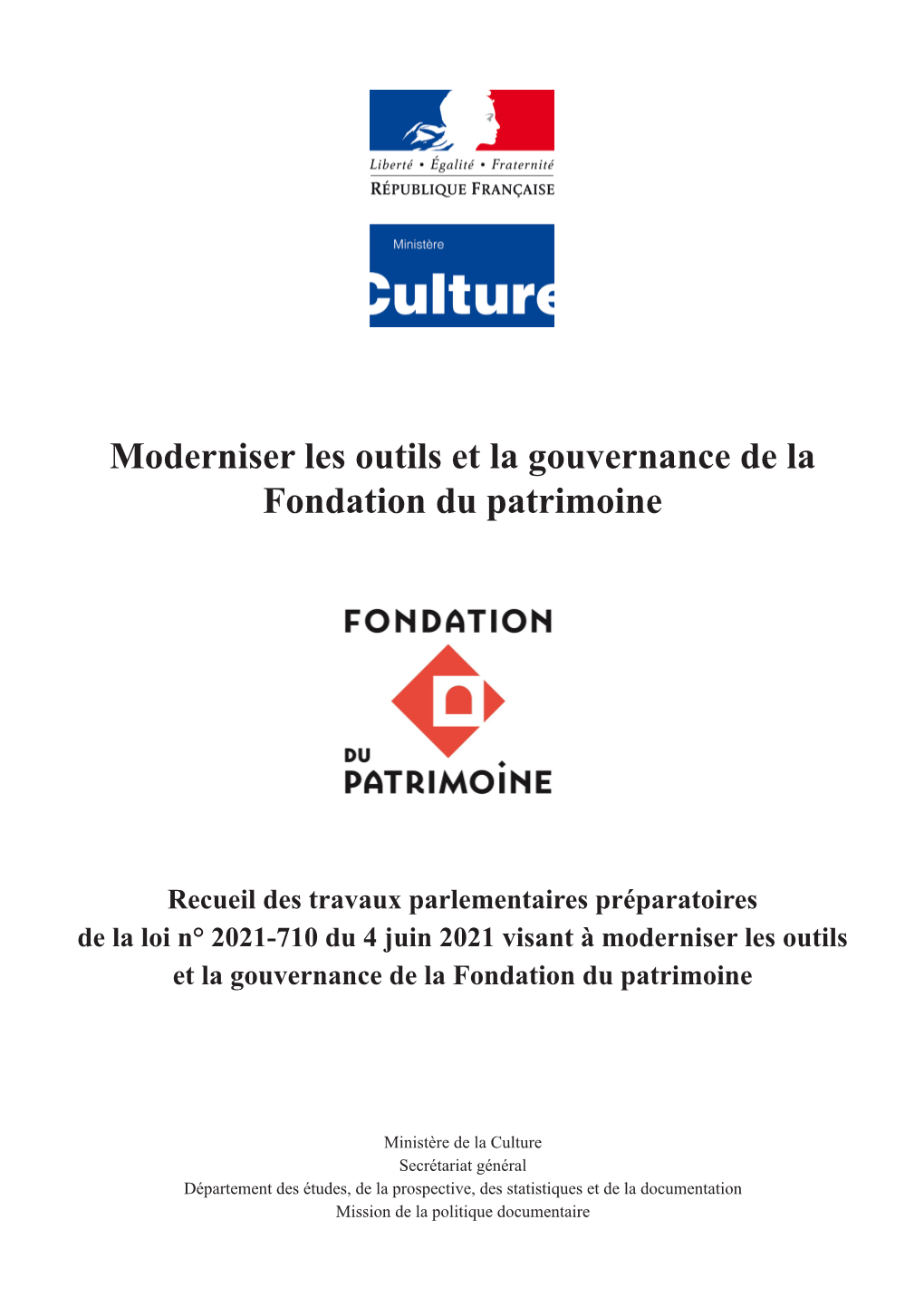 Moderniser Les Outils Et La Gouvernance De La Fondation Du Patrimoine