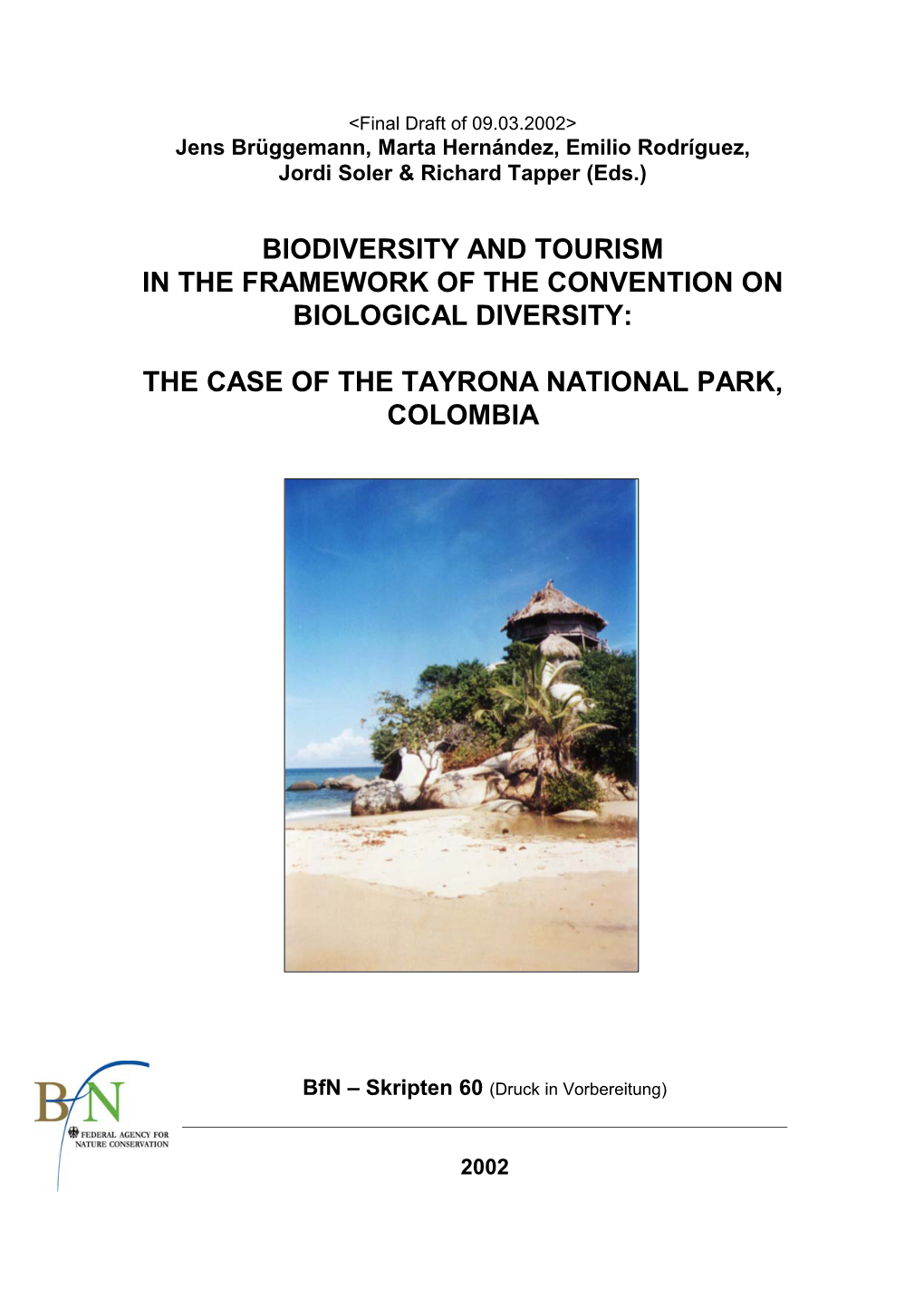 The Case of the Tayrona National Park, Colombia