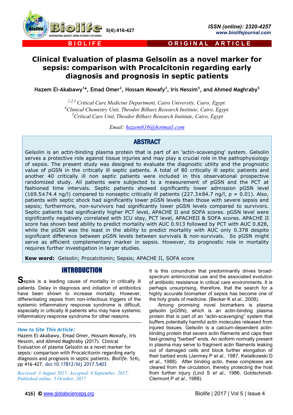 Clinical Evaluation of Plasma Gelsolin As a Novel Marker for Sepsis: Comparison with Procalcitonin Regarding Early Diagnosis and Prognosis in Septic Patients