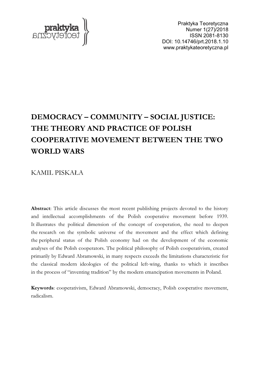 Democracy – Community – Social Justice: the Theory and Practice of Polish Cooperative Movement Between the Two World Wars