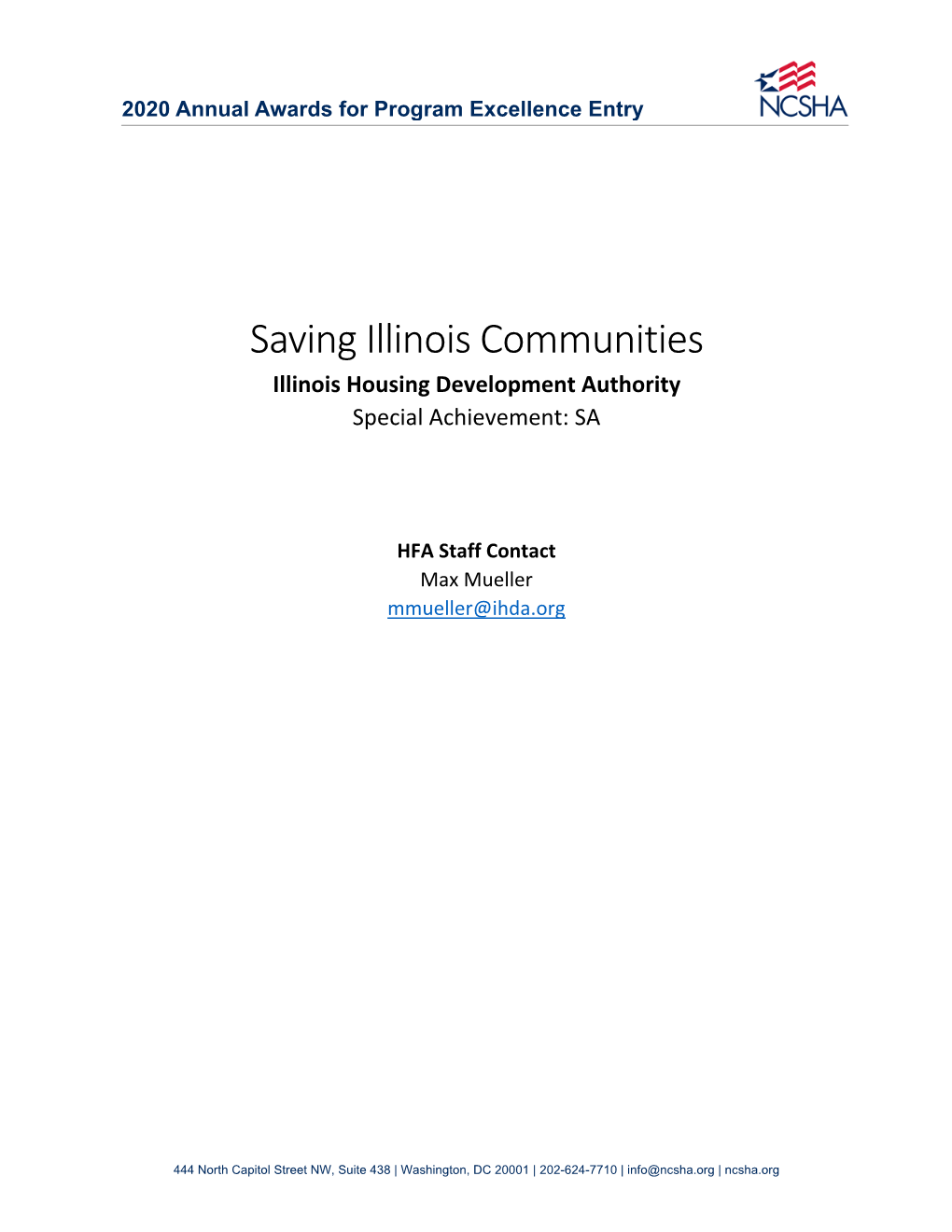 Saving Illinois Communities Illinois Housing Development Authority Special Achievement: SA