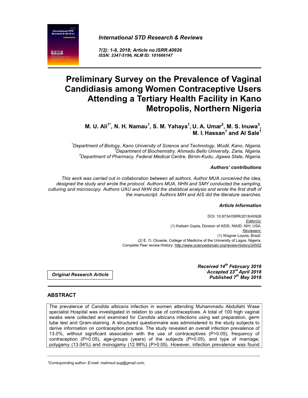 Preliminary Survey on the Prevalence of Vaginal Candidiasis Among Women Contraceptive Users Attending a Tertiary Health Facility in Kano Metropolis, Northern Nigeria