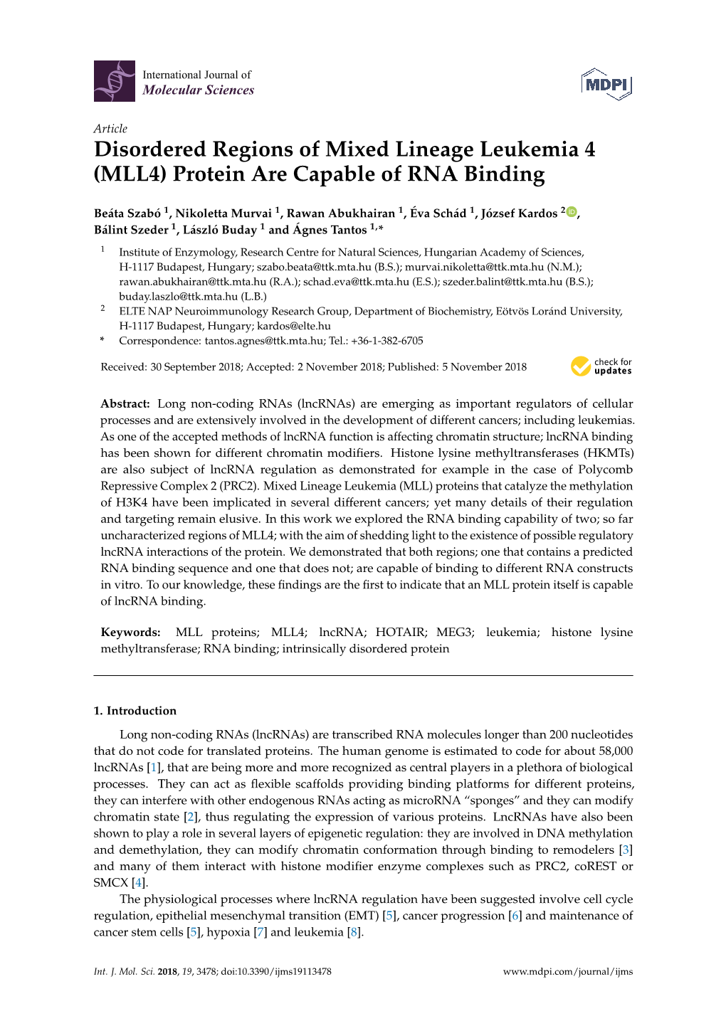 Disordered Regions of Mixed Lineage Leukemia 4 (MLL4) Protein Are Capable of RNA Binding