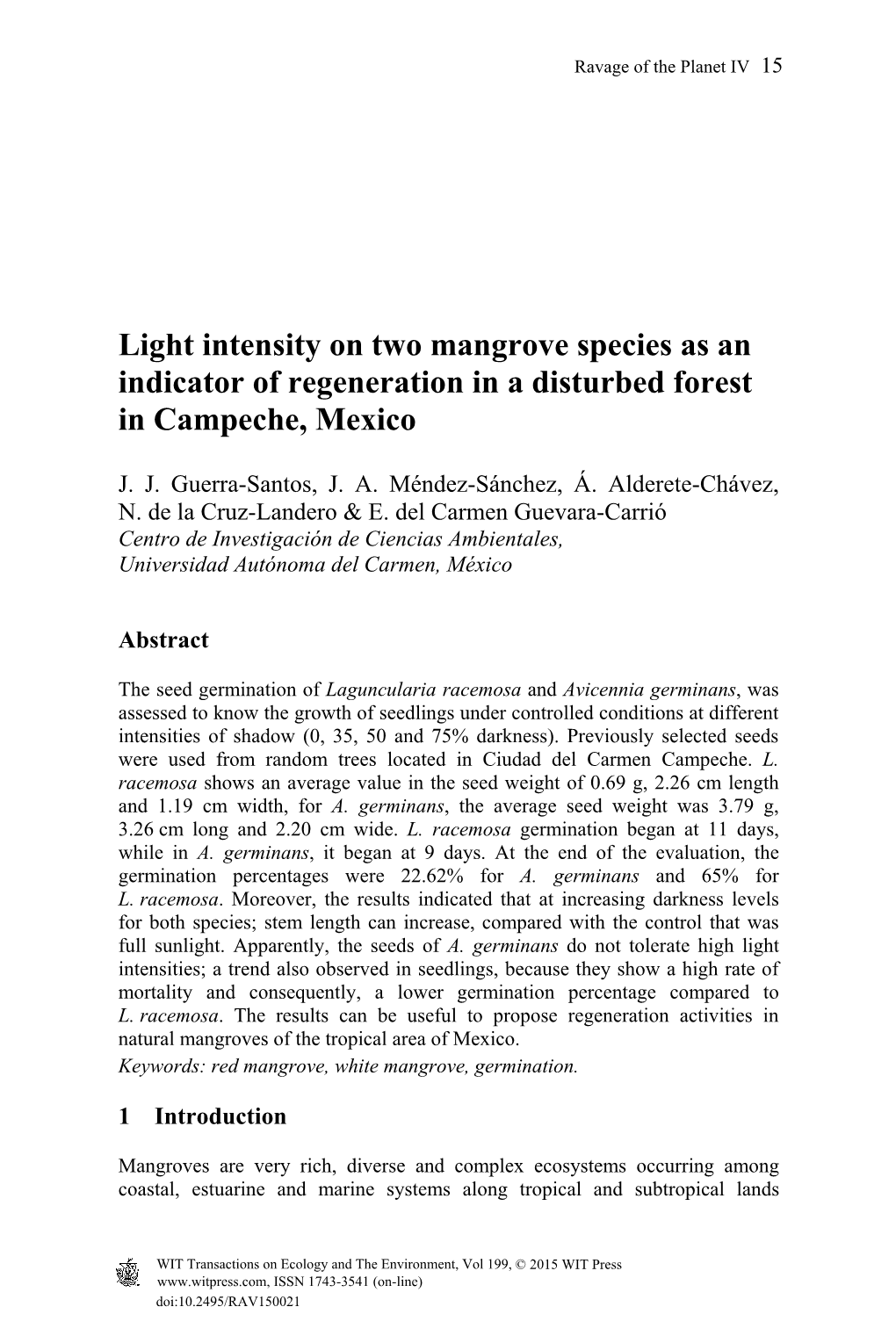 Light Intensity on Two Mangrove Species As an Indicator of Regeneration in a Disturbed Forest in Campeche, Mexico