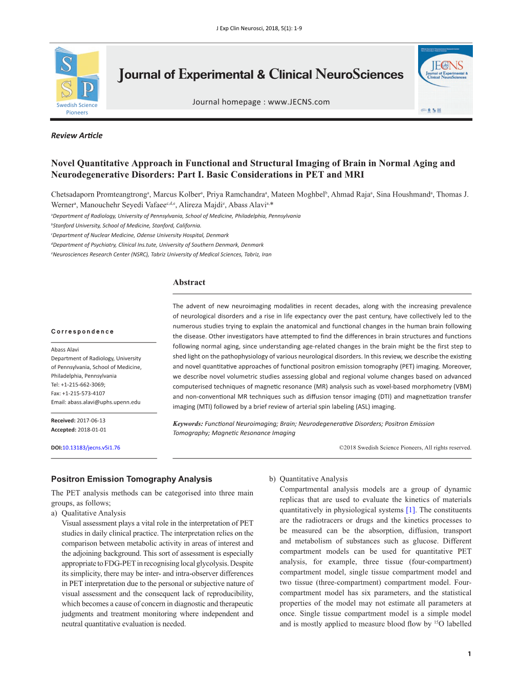 Novel Quantitative Approach in Functional and Structural Imaging of Brain in Normal Aging and Neurodegenerative Disorders: Part I