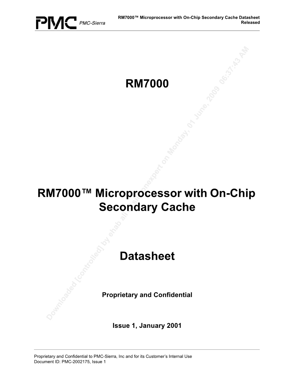 RM7000™ Microprocessor with On-Chip Secondary Cache Datasheet Released