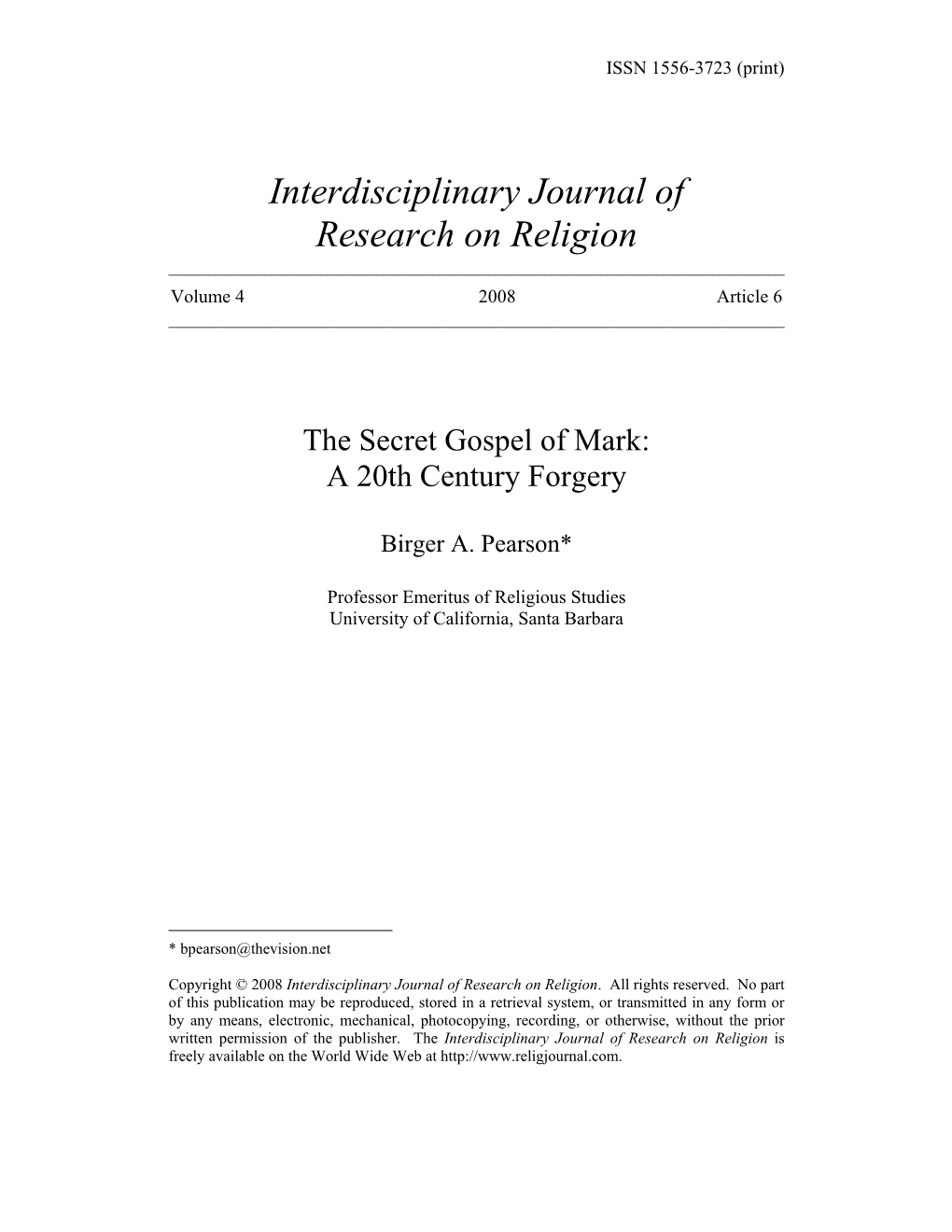 Interdisciplinary Journal of Research on Religion ______Volume 4 2008 Article 6 ______