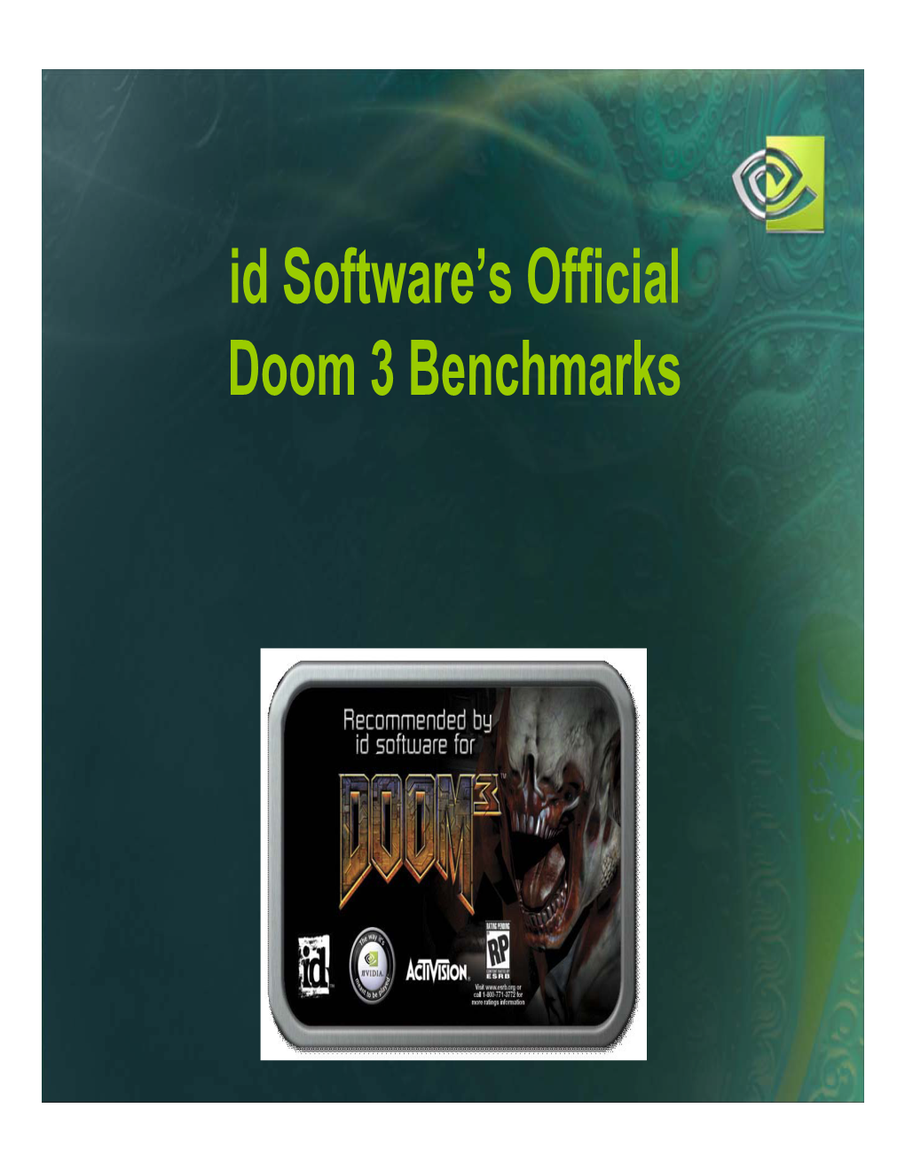 Id Software's Official Doom 3 Benchmarks
