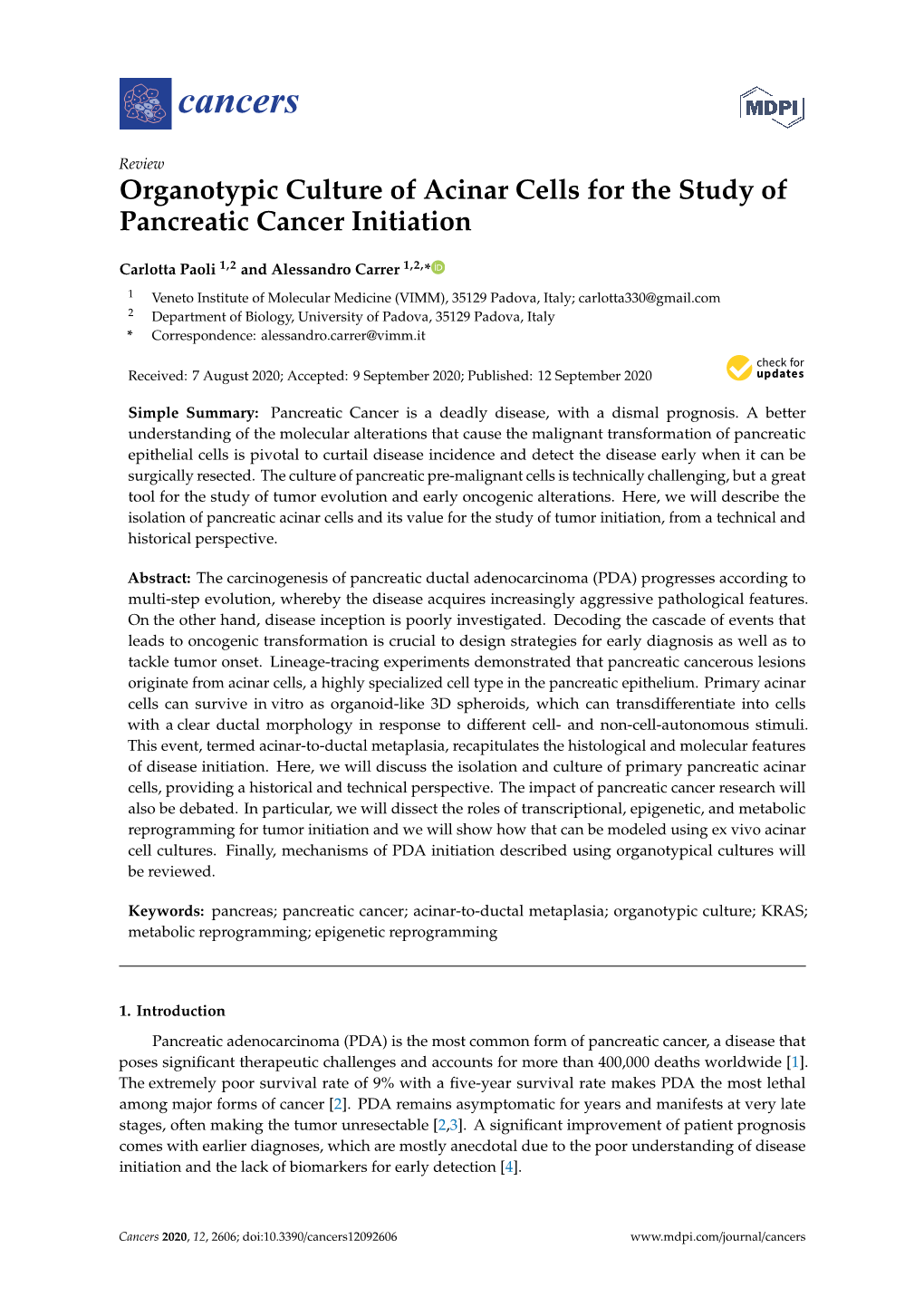 Organotypic Culture of Acinar Cells for the Study of Pancreatic Cancer Initiation