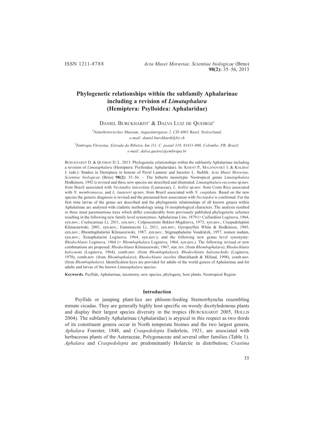 Phylogenetic Relationships Within the Subfamily Aphalarinae Including a Revision of Limataphalara (Hemiptera: Psylloidea: Aphalaridae)