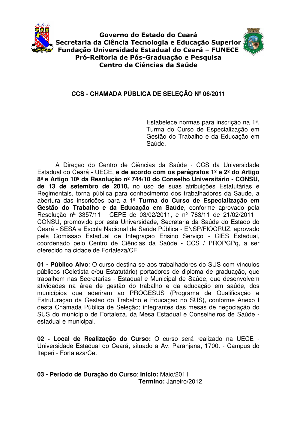 Governo Do Estado Do Ceará Secretaria Da Ciência Tecnologia E