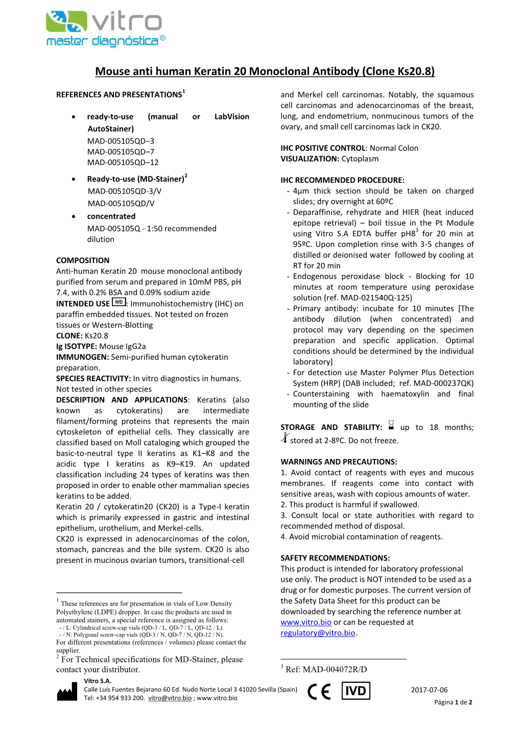 Mouse Anti Human Keratin 20 Monoclonal Antibody (Clone Ks20.8)