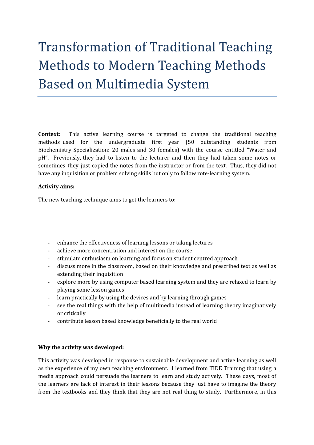 Transformation of Traditional Teaching Methods to Modern Teaching Methods Based on Multimedia System