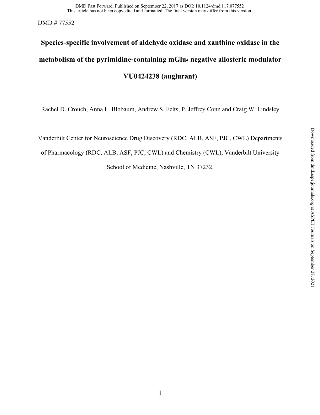 Species-Specific Involvement of Aldehyde Oxidase and Xanthine Oxidase in the Metabolism of the Pyrimidine-Containing Mglu5 Negative Allosteric Modulator