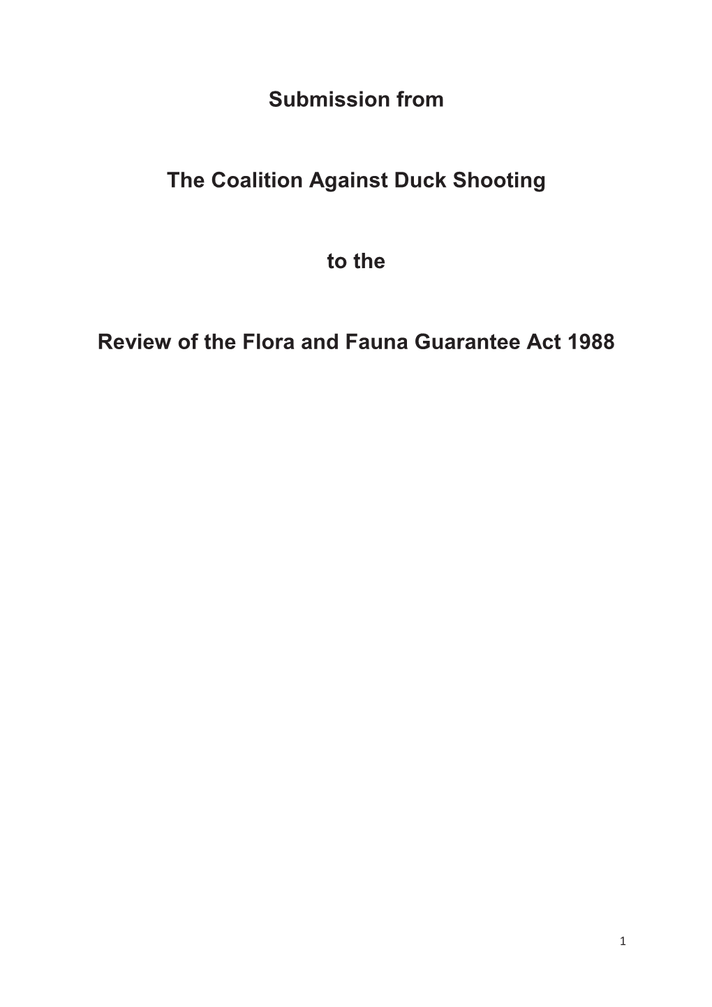Submission from the Coalition Against Duck Shooting to The