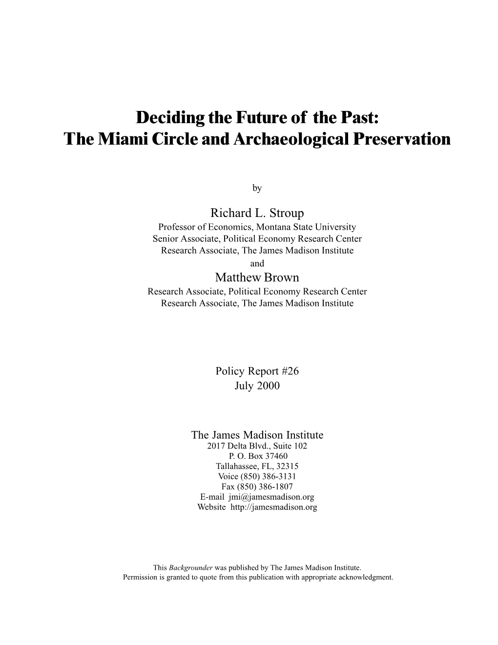 The Miami Circle and Archaeological Preservation