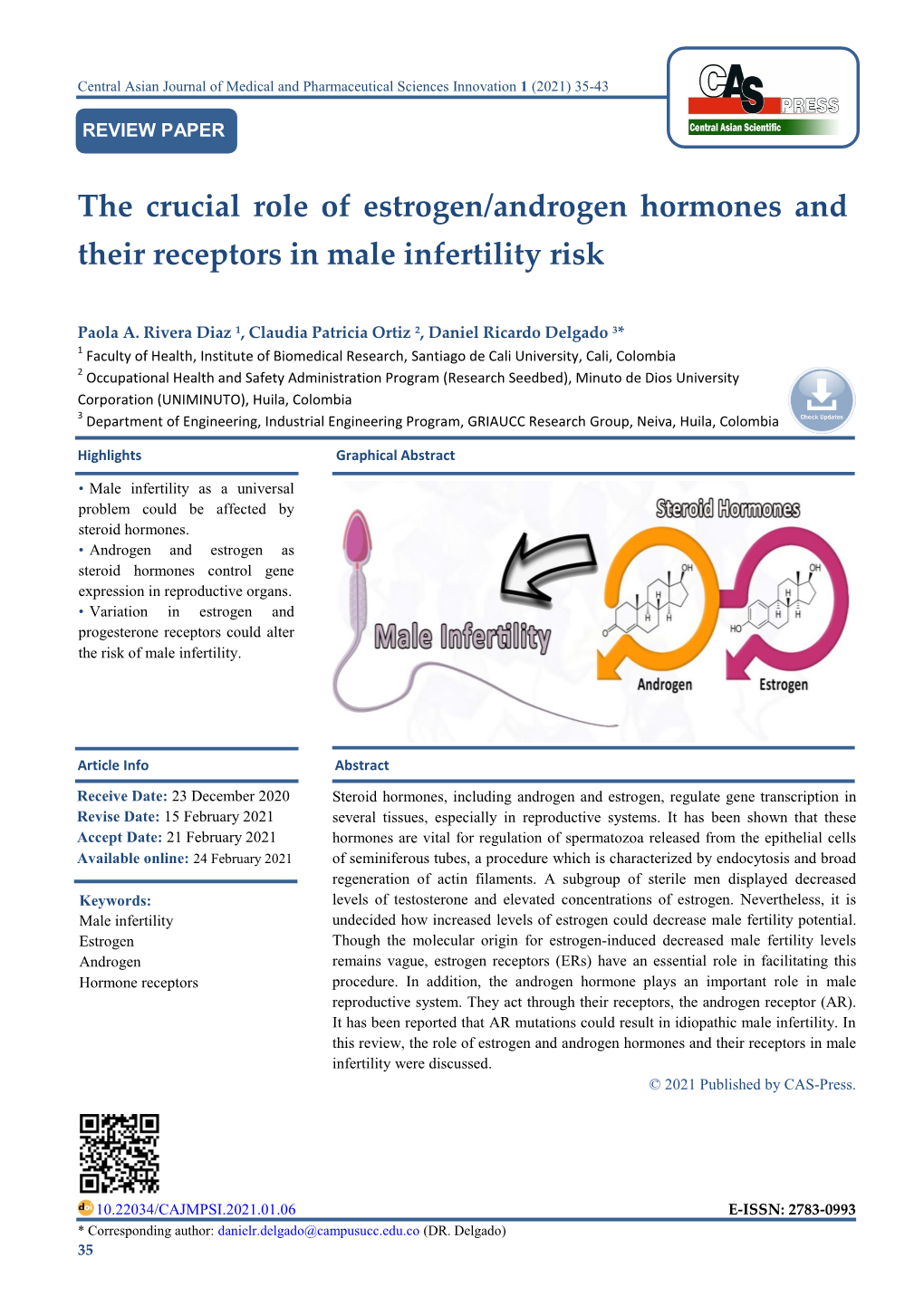 The Crucial Role of Estrogen/Androgen Hormones and Their Receptors in Male Infertility Risk