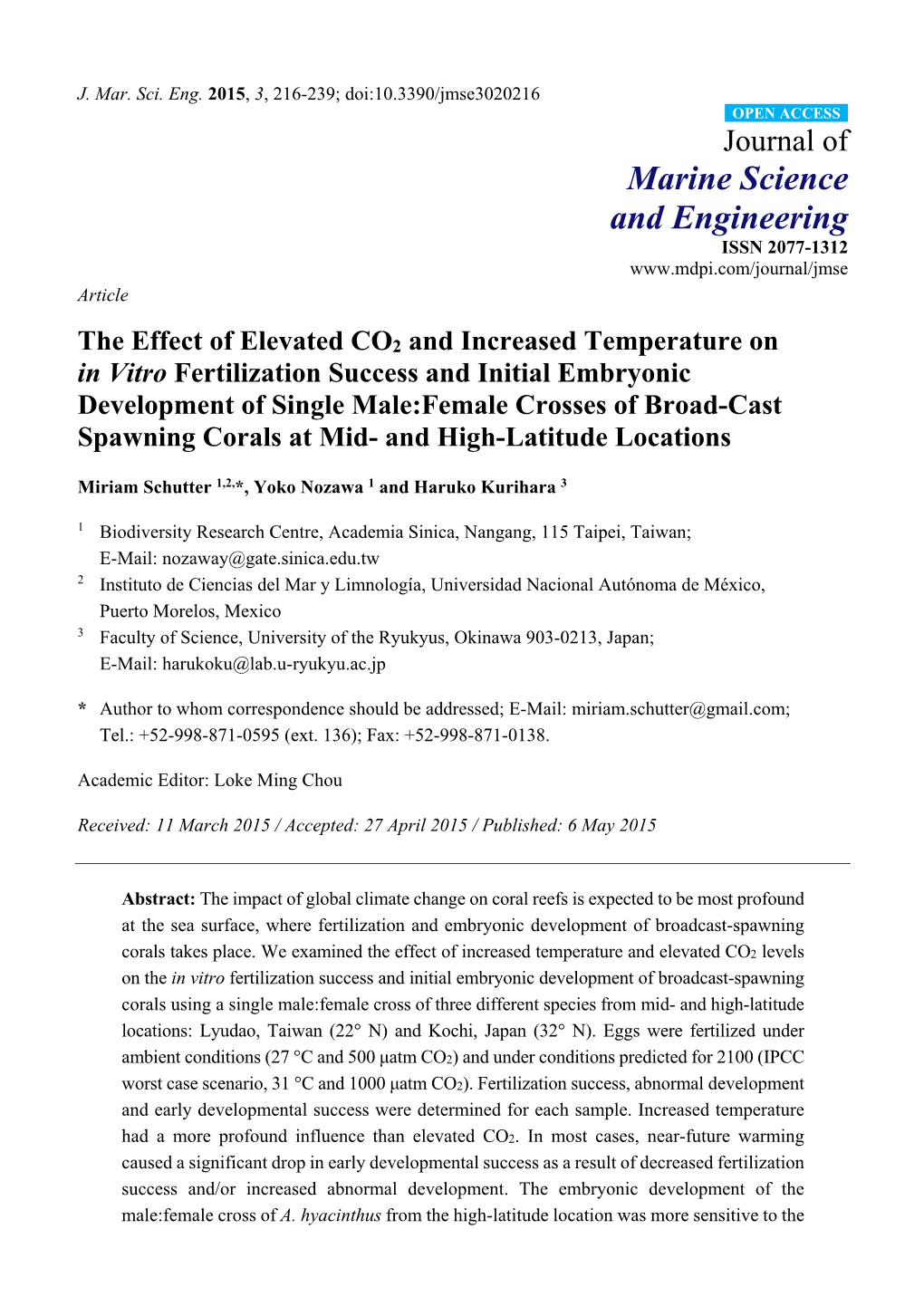 The Effect of Elevated CO2 and Increased Temperature on in Vitro Fertilization Success and Initial Embryonic Development of Sing