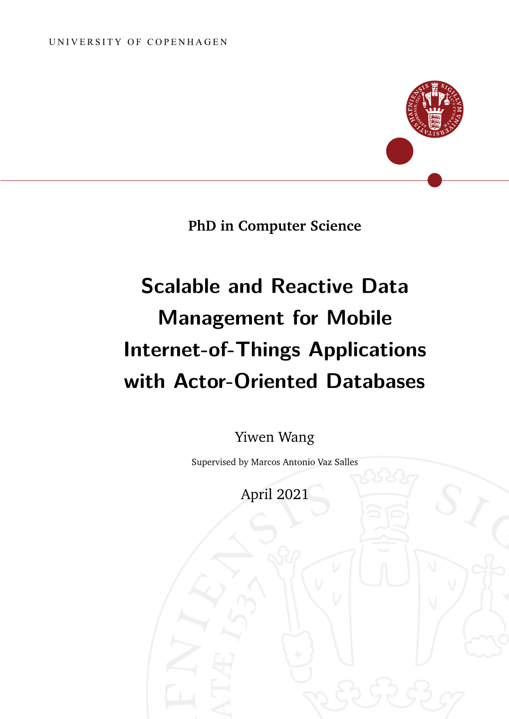 Scalable and Reactive Data Management for Mobile Internet-Of-Things Applications with Actor-Oriented Databases