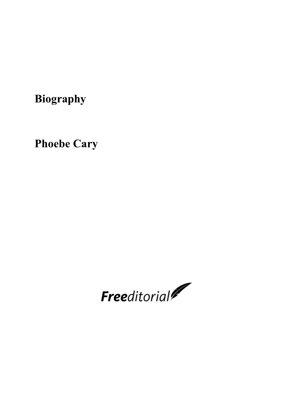 Biography Phoebe Cary