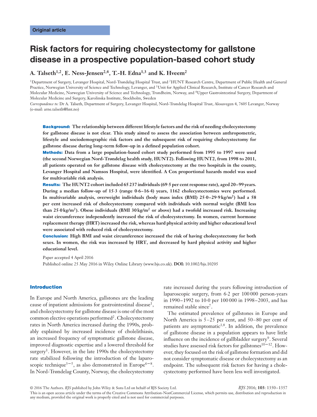 Risk Factors for Requiring Cholecystectomy for Gallstone Disease in a Prospective Population-Based Cohort Study