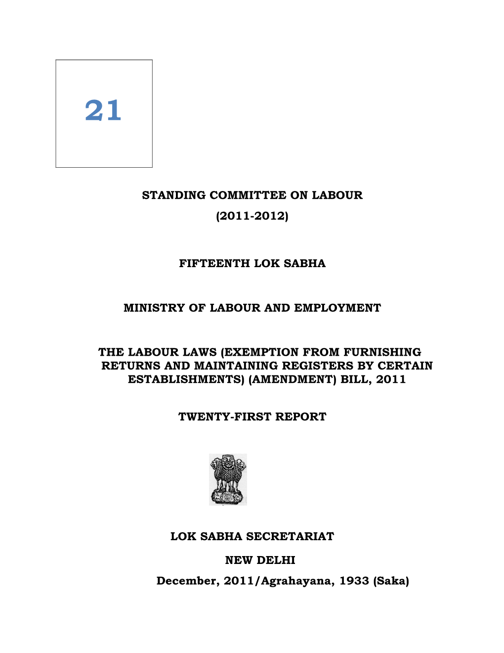 Fifteenth Lok Sabha Ministry of Labour And