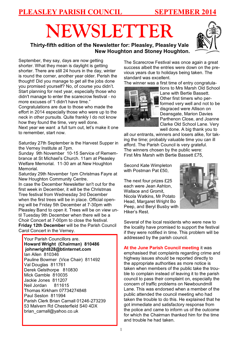 NEWSLETTER Thirty-Fifth Edition of the Newsletter For: Pleasley, Pleasley Vale New Houghton and Stoney Houghton