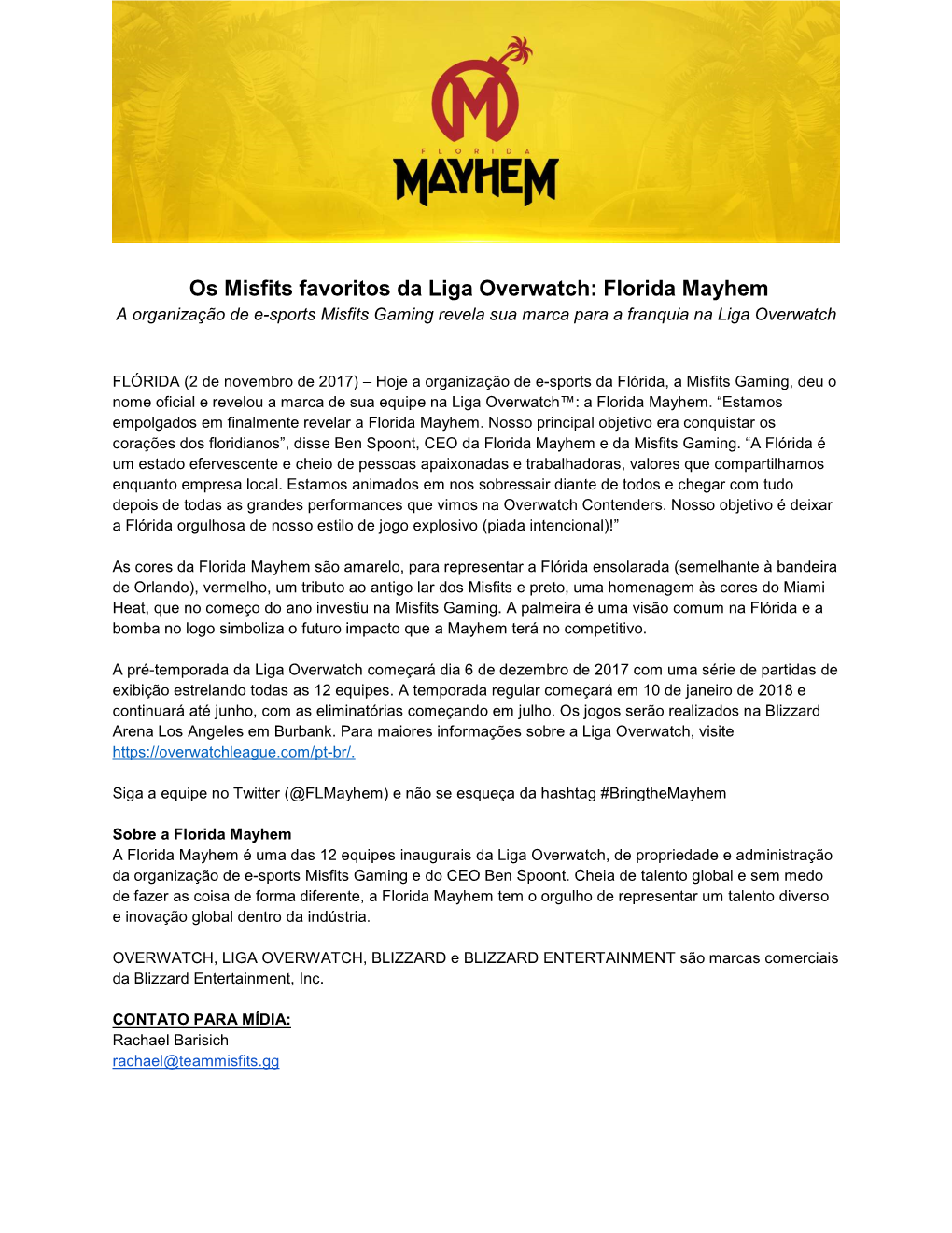 Florida Mayhem a Organização De E-Sports Misfits Gaming Revela Sua Marca Para a Franquia Na Liga Overwatch