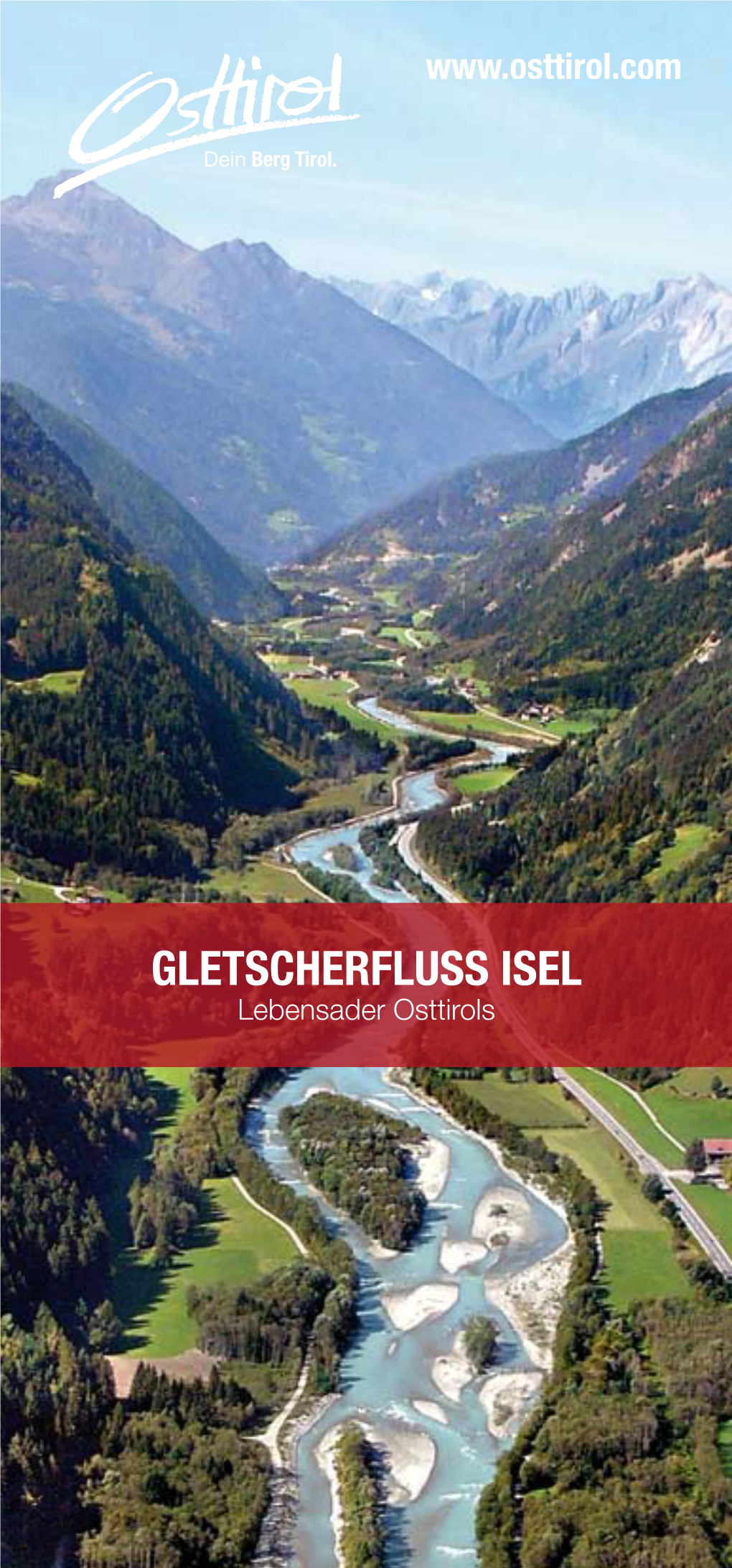 GLETSCHERFLUSS ISEL Lebensader Osttirols Ursprung Und Lauf