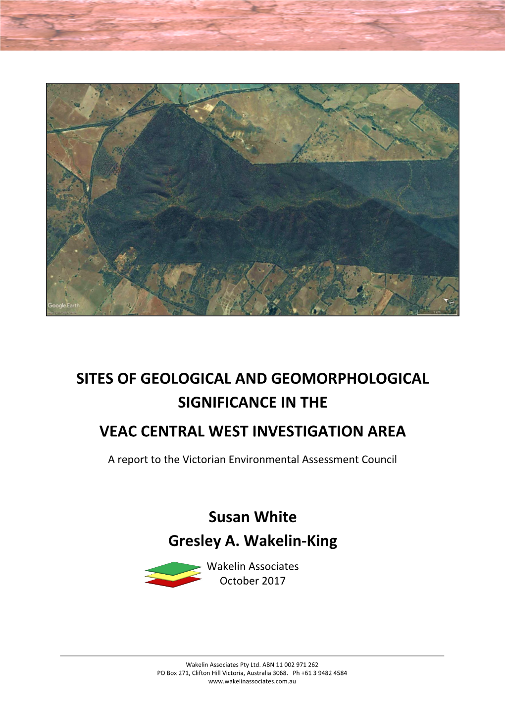 Sites of Geological and Geomorphological Significance in the Veac Central West Investigation Area