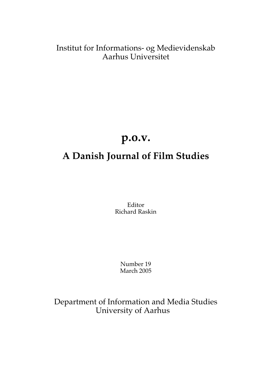 Pov a Danish Journal of Film Studies