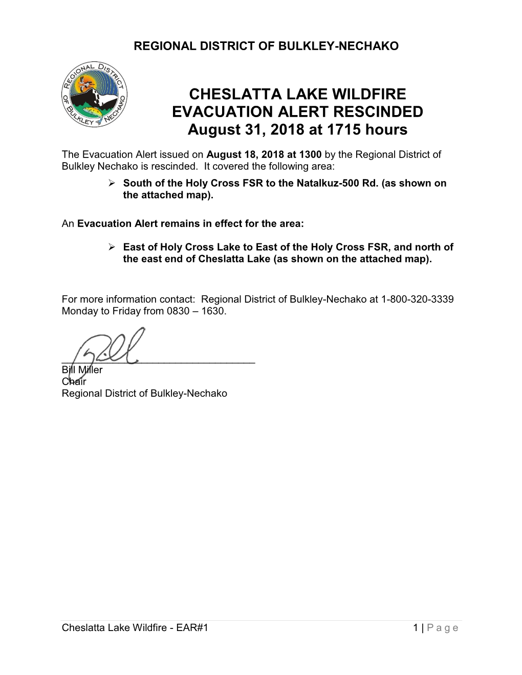 CHESLATTA LAKE WILDFIRE EVACUATION ALERT RESCINDED August 31, 2018 at 1715 Hours