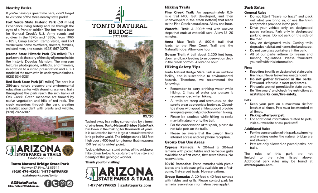 Tonto Natural Bridge State Park Is an Outdoor • Keep Fires in Grills Or Designated State Parks (928) 634-5381 Facility, and Is Susceptible to Environmental Fire Rings