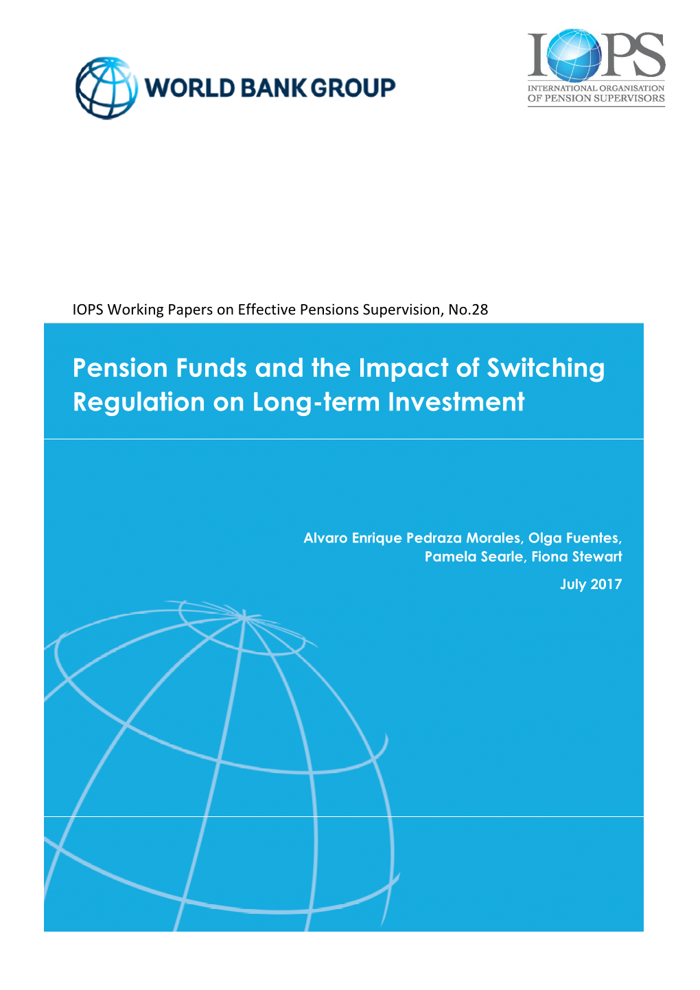 Pension Funds and the Impact of Switching Regulation on Long-Term Investment