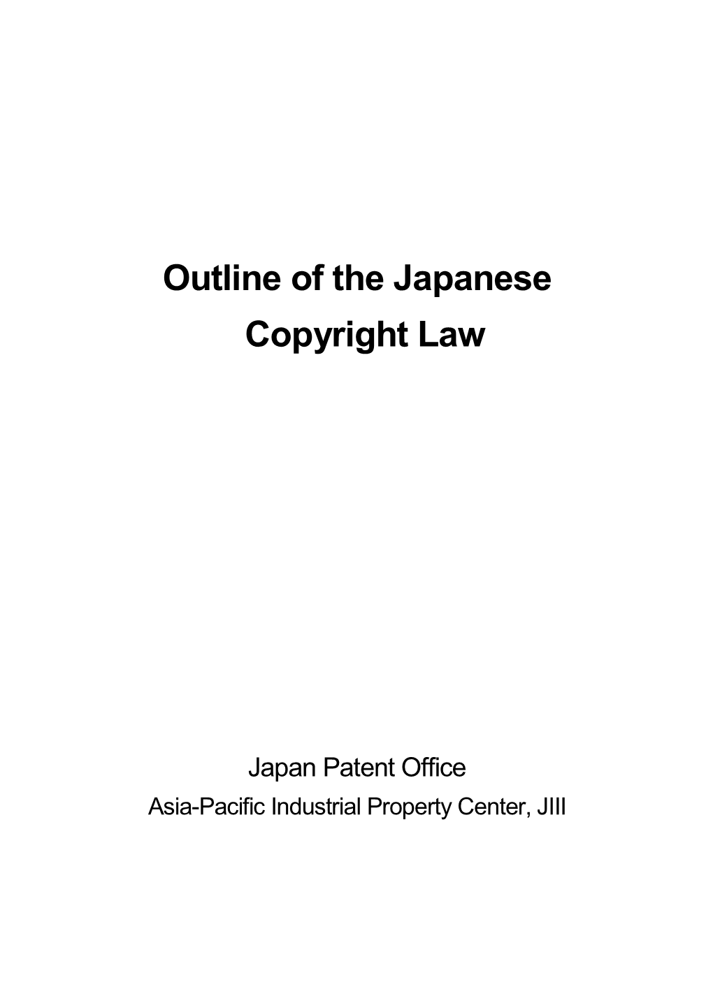 Outline of the Japanese Copyright