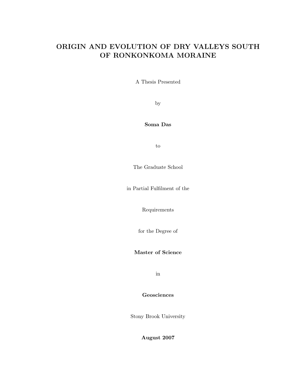 Origin and Evolution of Dry Valleys South of Ronkonkoma Moraine