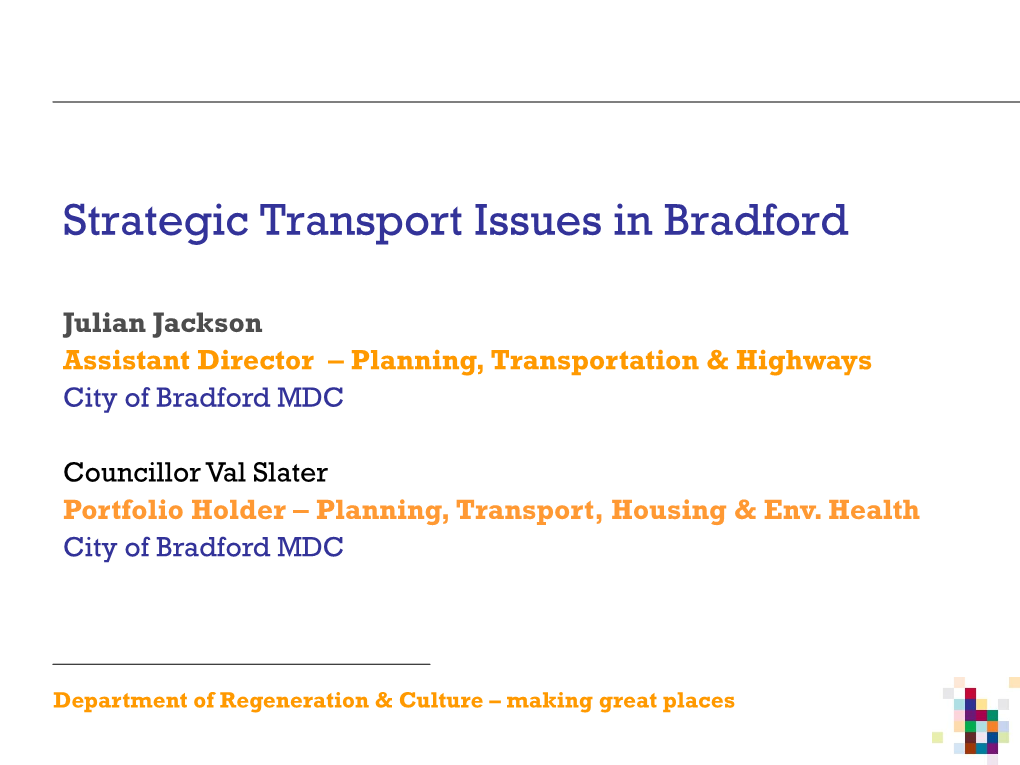 Strategic Transport Issues in Bradford