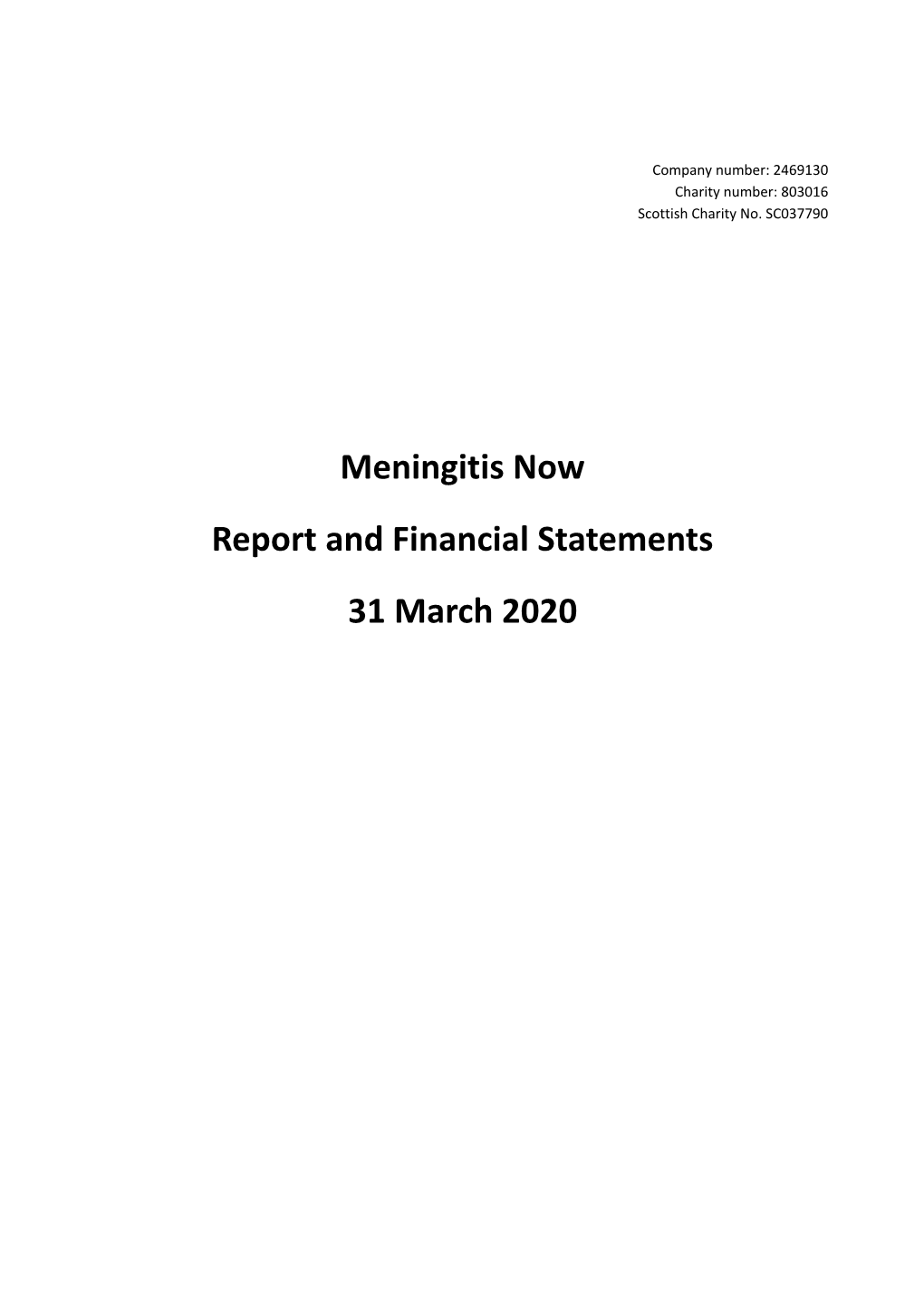 Meningitis Now Report and Financial Statements 31 March 2020