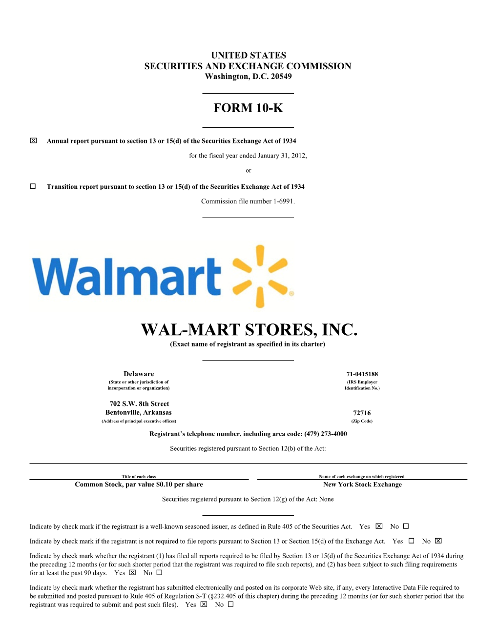 WAL-MART STORES, INC. (Exact Name of Registrant As Specified in Its Charter)