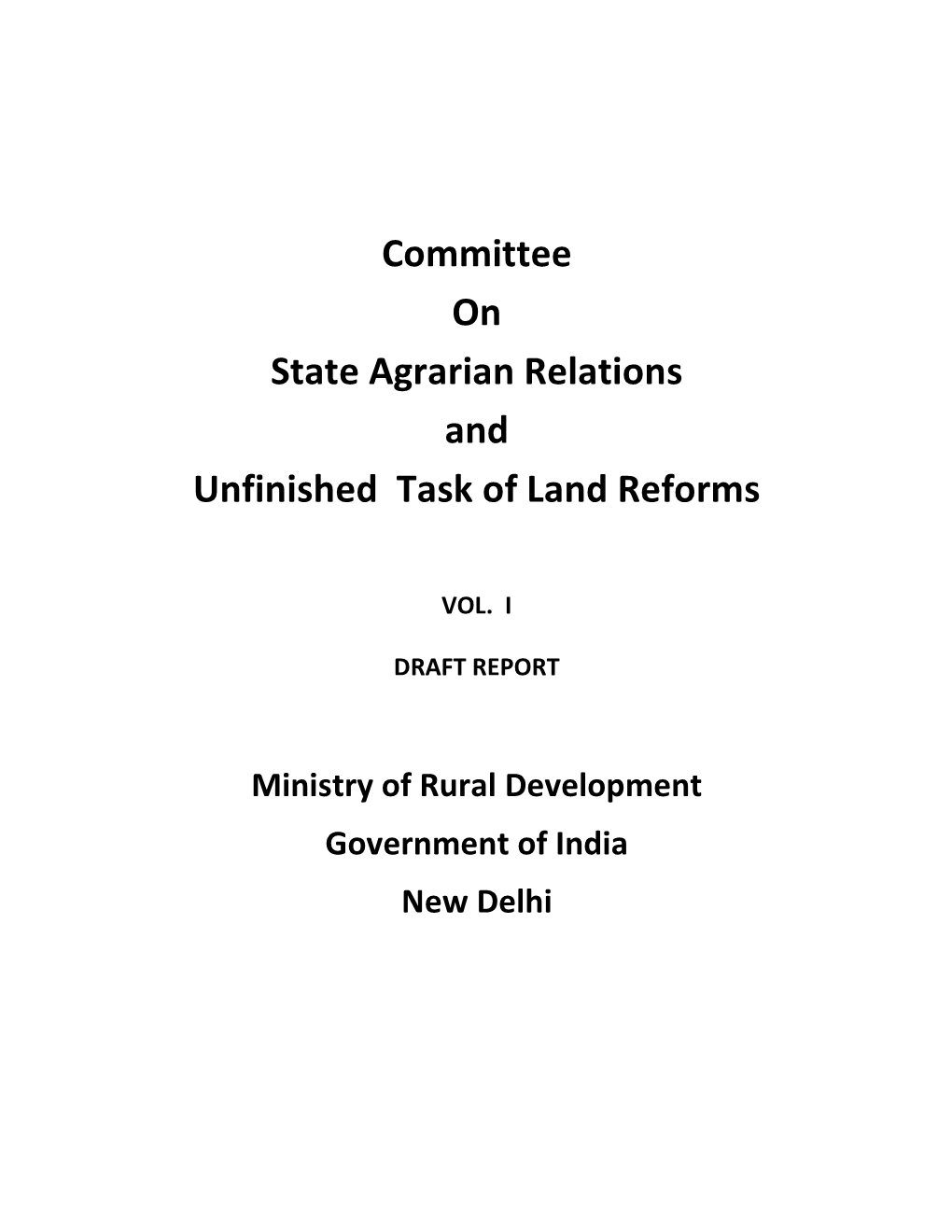 Committee on State Agrarian Relations and Unfinished Task of Land Reforms