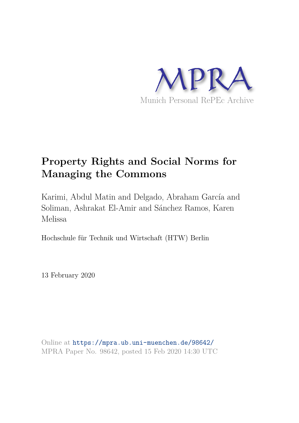 Property Rights and Social Norms for Managing the Commons