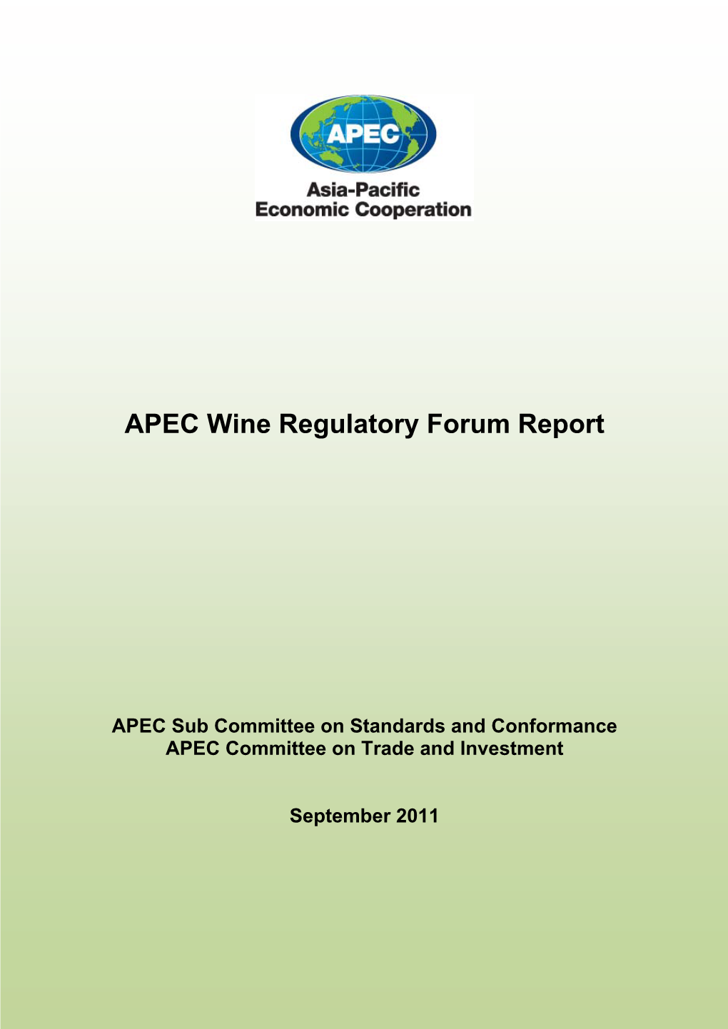 APEC Wine Regulatory Forum Report, September 2011