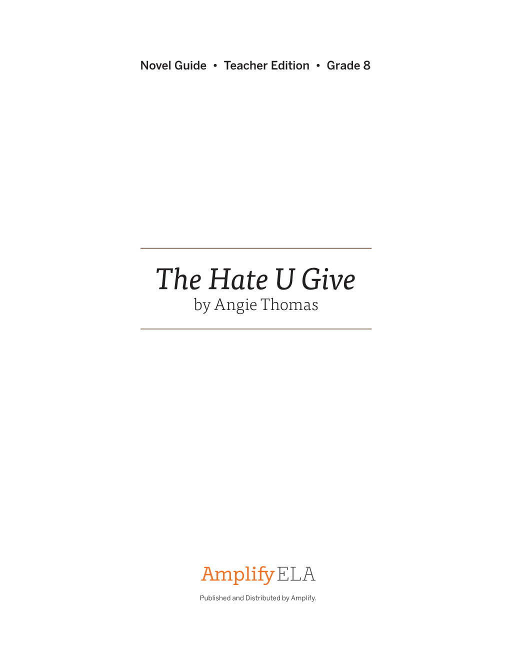 The Hate U Give by Angie Thomas