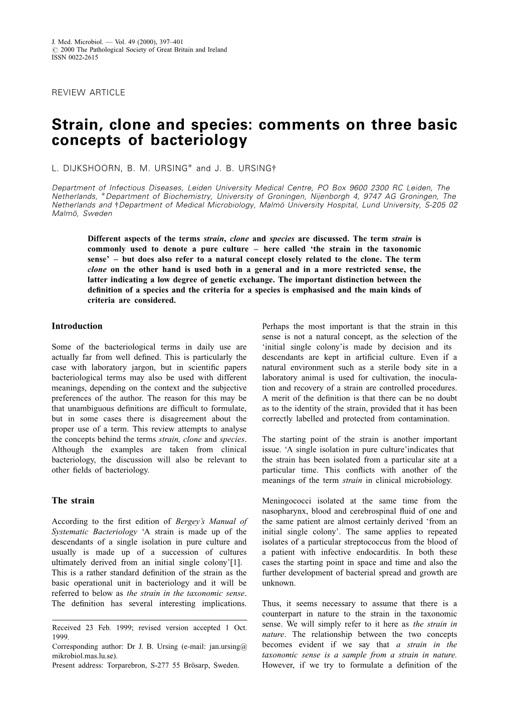 Strain, Clone and Species: Comments on Three Basic Concepts of Bacteriology